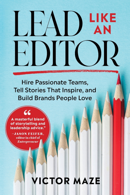 Lead Like an Editor