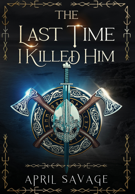 The Last Time I Killed Him
