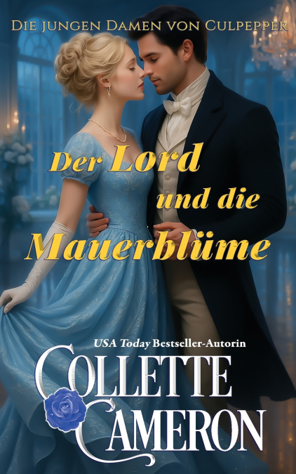 Der Lord und das Mauerblümchen