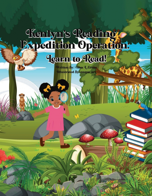 Kenlyn’s Reading Expedition Operation