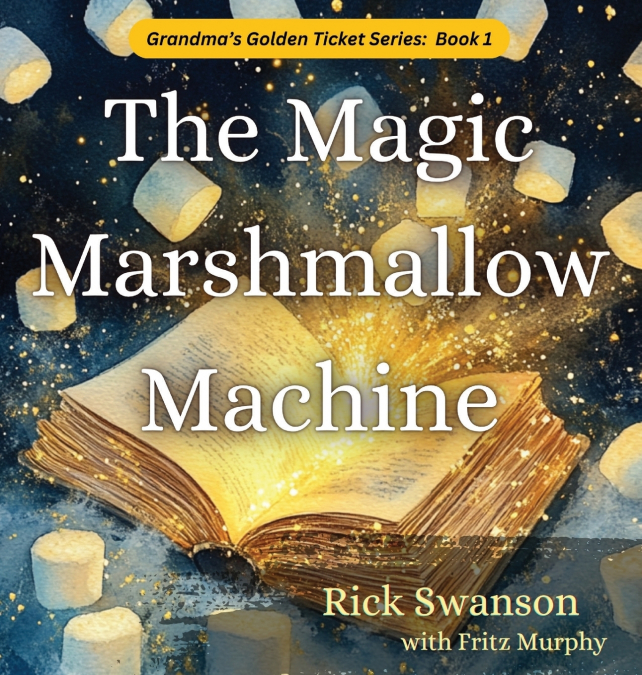 The Magic Marshmallow Machine