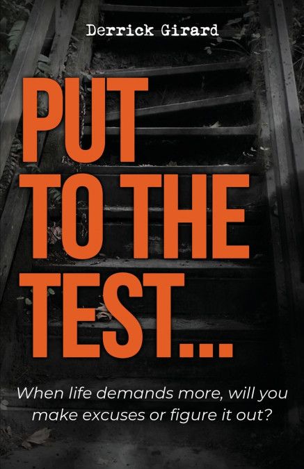 Put to the Test