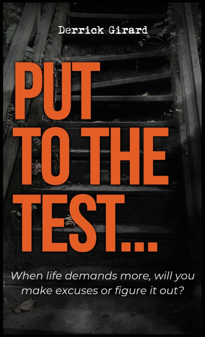 Put to the Test