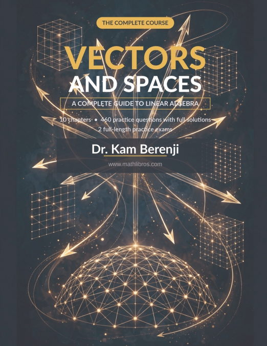 Vectors and Spaces