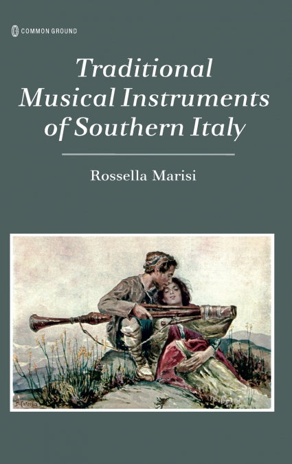 Traditional Musical Instruments of Southern Italy