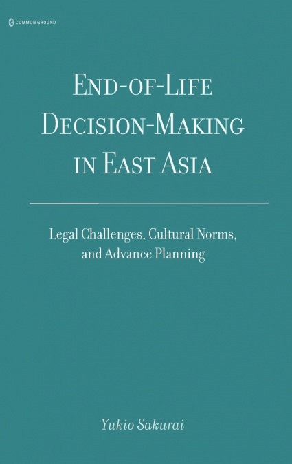 End-of-Life Decision-Making in East Asia