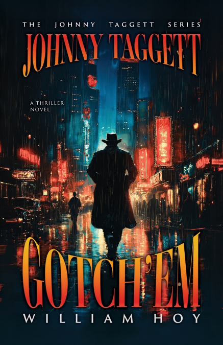 Johnny Taggett - Gotch’em