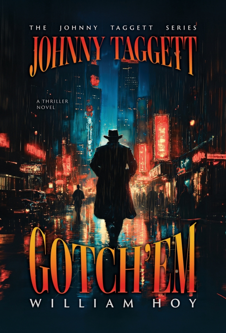 Johnny Taggett - Gotch’em