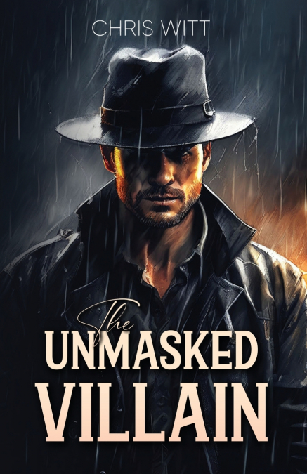 The Unmasked Villain