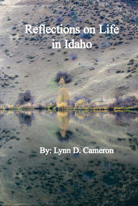 Reflections on Life in Idaho