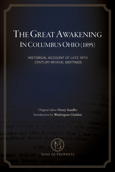 The Great Awakening in Columbus, Ohio (1895)
