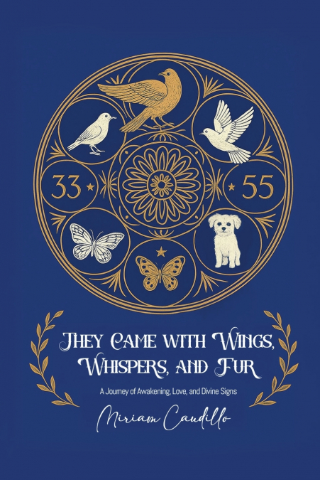 They Came with Wings, Whispers and Fur