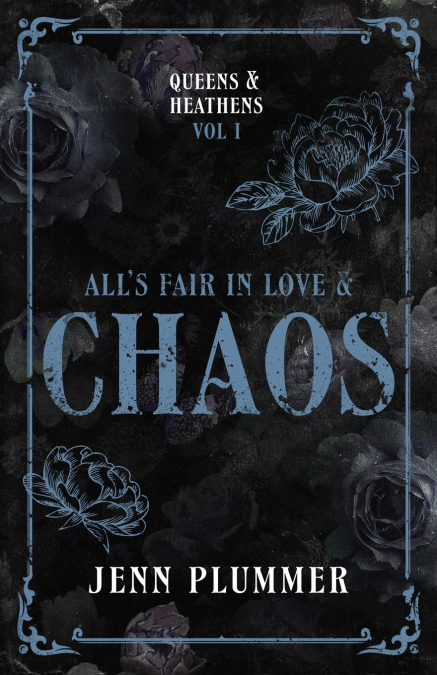 All’s Fair in Love & Chaos
