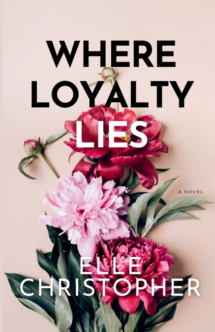 Where Loyalty Lies