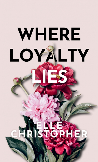 Where Loyalty Lies