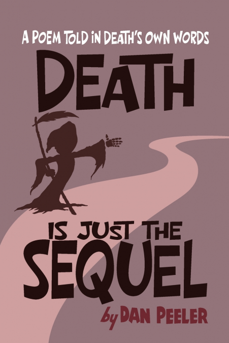 Death Is Just the Sequel