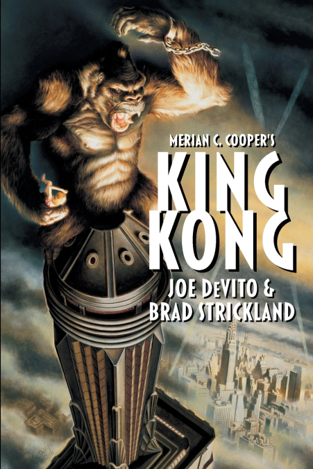 Merian C. Cooper’s King Kong