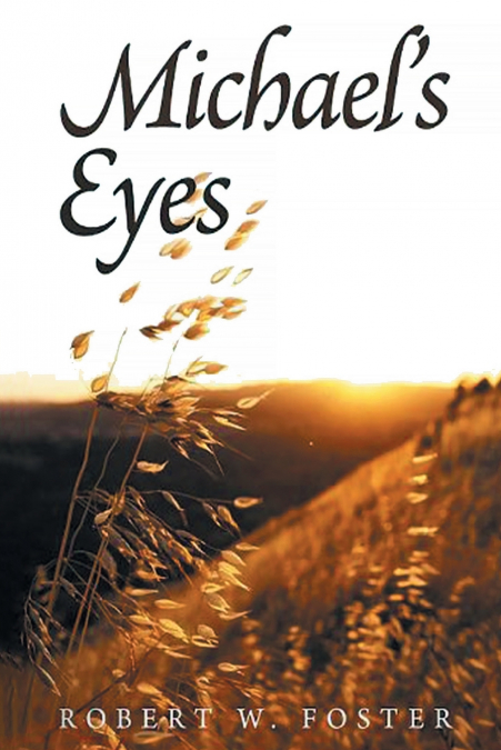 Michael’s Eyes