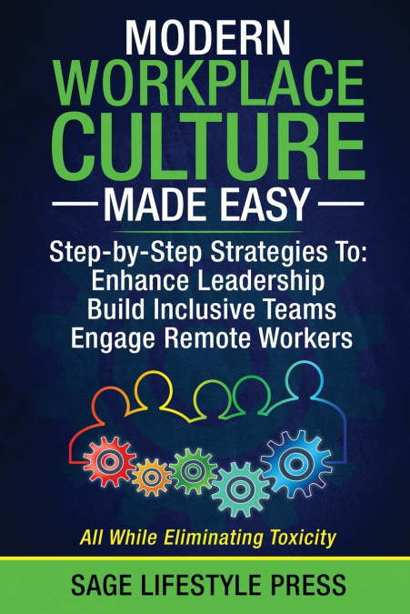 Modern Workplace Culture Made Easy