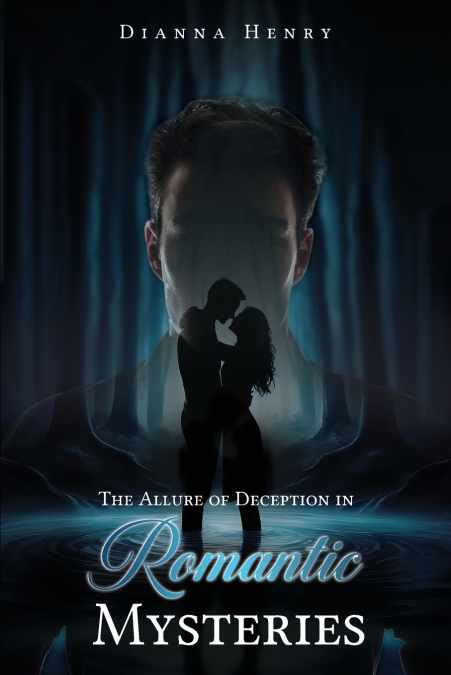 The Allure of Deception in Romantic Mysteries