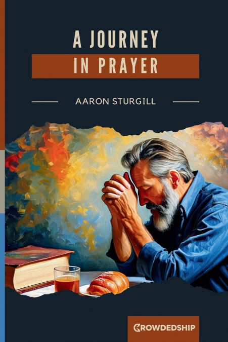 A Journey in Prayer