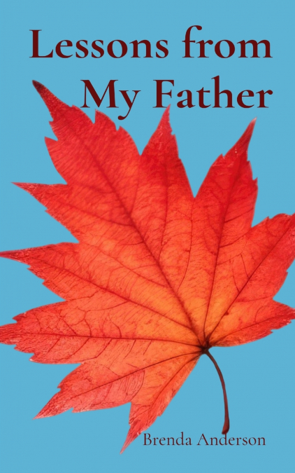 Lessons from My Father