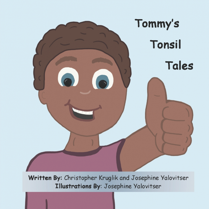 Tommy’s Tonsil Tales