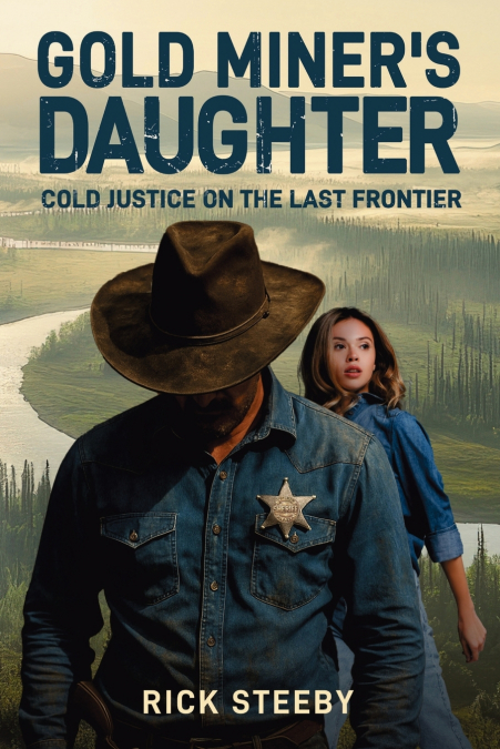 Gold Miner’s Daughter