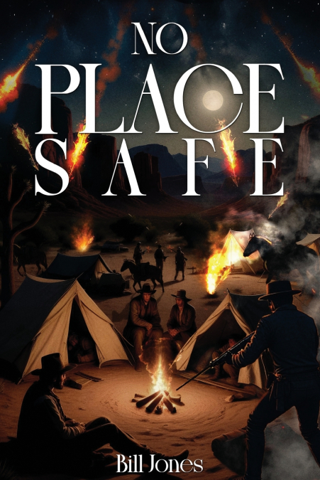 No Place Safe (A Dry Crik Western Series)