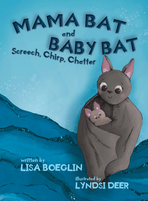 Mama Bat and Baby Bat