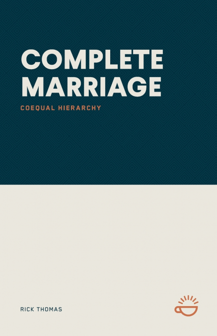 COMPLETE MARRIAGE