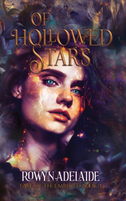 Of Hollowed Stars