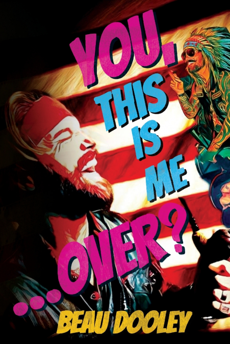 You, This Is Me . . . Over?