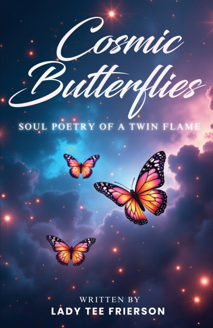 Cosmic Butterflies