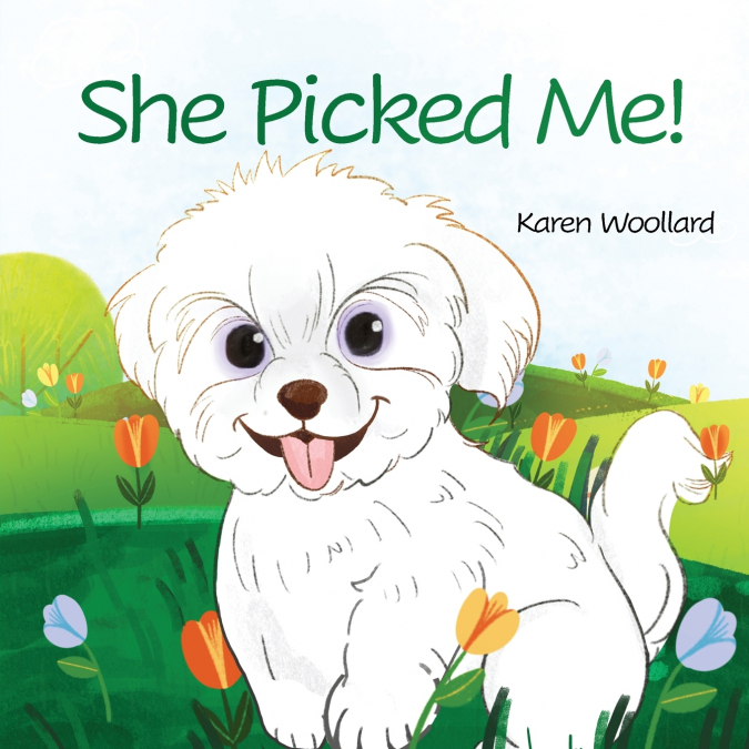 She Picked Me!