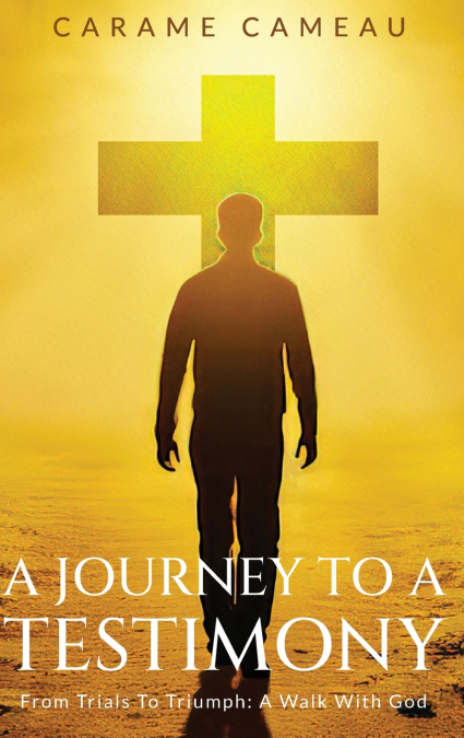 A Journey to a Testimony
