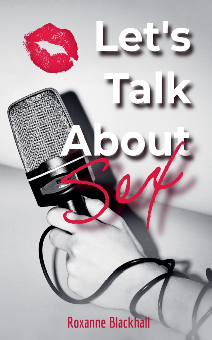 Let’s Talk About Sex