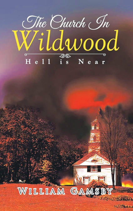 The Church In Wildwood