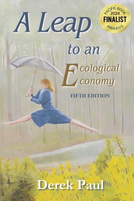 A Leap to an Ecological Economy