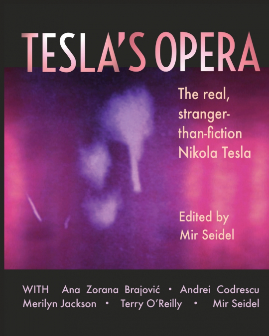 Tesla’s Opera