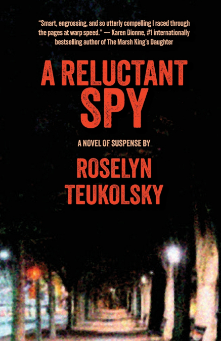 A Reluctant Spy