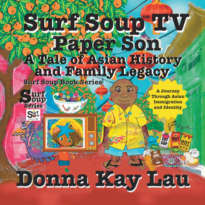 Surf Soup TV Paper Son A Tale of Asian History and Family Legacy