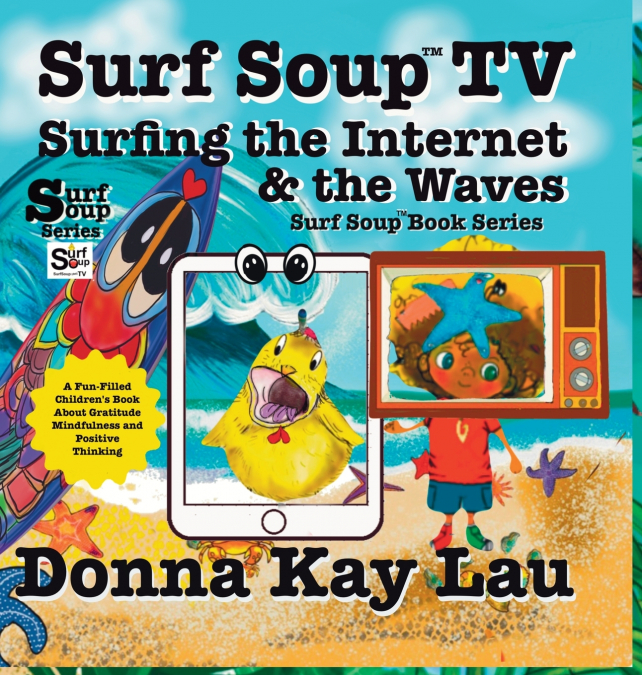 Surf Soup TV Surfing the Internet & the Waves
