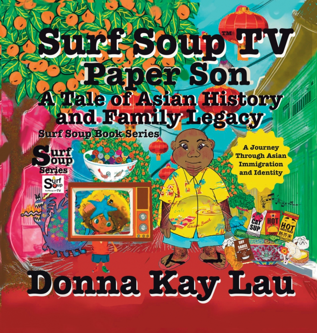 Surf Soup TV Paper Son A Tale of Asian History and Family Legacy