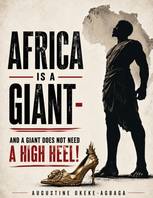 Africa is a giant and a giant does not need a high heel