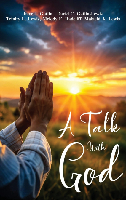 A Talk With God