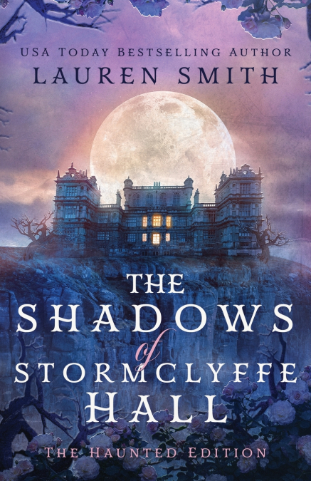 The Shadows of Stormclyffe Hall