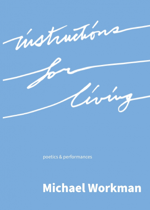 INSTRUCTIONS FOR LIVING