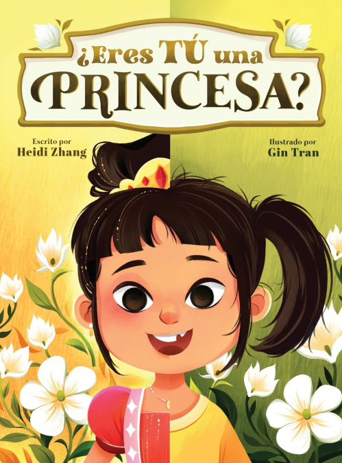 ¿Eres TÚ una Princesa? (Are YOU a Princess?)