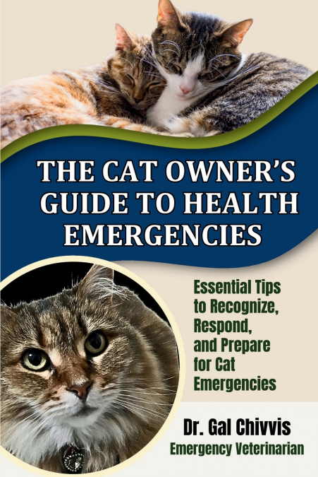 The Cat Owner’s Guide to Health Emergencies